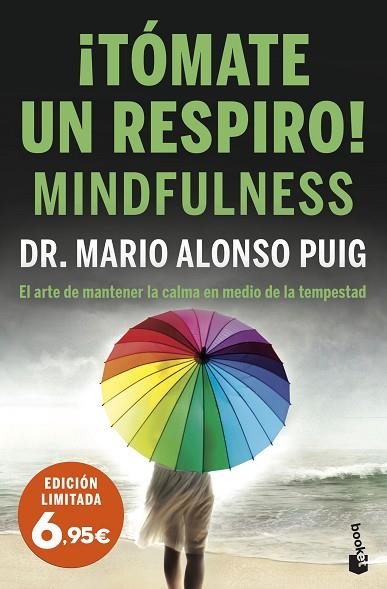 TÓMATE UN RESPIRO! MINDFULNESS | 9788467064759 | ALONSO PUIG, MARIO | Llibreria Drac - Llibreria d'Olot | Comprar llibres en català i castellà online