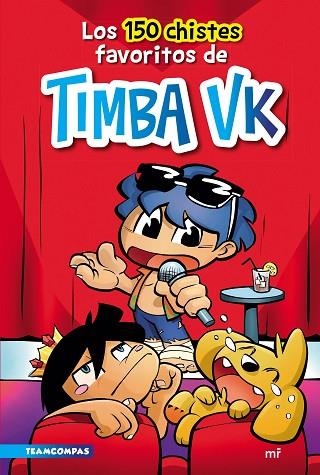 150 CHISTES FAVORITOS DE TIMBA VK, LOS | 9788427049284 | TIMBA VK | Llibreria Drac - Llibreria d'Olot | Comprar llibres en català i castellà online