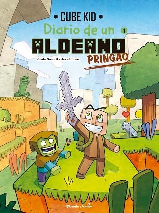 DIARIO DE UN ALDEANO PRINGAO. CÓMIC 1 | 9788408251200 | CUBE KID | Llibreria Drac - Librería de Olot | Comprar libros en catalán y castellano online