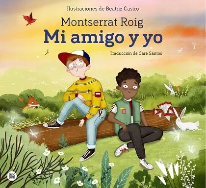 MI AMIGO Y YO | 9788408238034 | ROIG, MONTSERRAT | Llibreria Drac - Librería de Olot | Comprar libros en catalán y castellano online