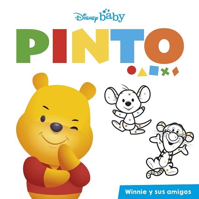 DISNEY BABY. PINTO. WINNIE Y SUS AMIGOS | 9788418939341 | DISNEY | Llibreria Drac - Llibreria d'Olot | Comprar llibres en català i castellà online