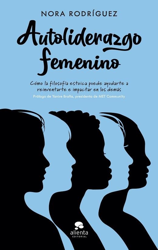 AUTOLIDERAZGO FEMENINO | 9788413441269 | RODRÍGUEZ, NORA | Llibreria Drac - Llibreria d'Olot | Comprar llibres en català i castellà online