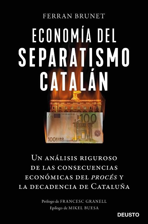 ECONOMÍA DEL SEPARATISMO CATALÁN | 9788423433261 | BRUNET, FERRAN | Llibreria Drac - Librería de Olot | Comprar libros en catalán y castellano online