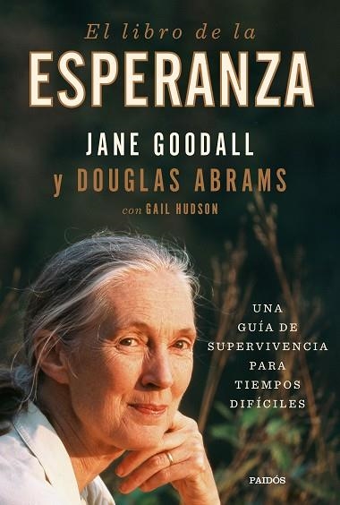 LIBRO DE LA ESPERANZA, EL | 9788449338915 | GOODALL, JANE; ABRAMS, DOUGLAS | Llibreria Drac - Llibreria d'Olot | Comprar llibres en català i castellà online