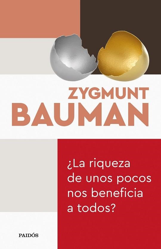 RIQUEZA DE UNOS POCOS NOS BENEFICIA A TODOS?, LA | 9788449338984 | BAUMAN, ZYGMUNT | Llibreria Drac - Llibreria d'Olot | Comprar llibres en català i castellà online