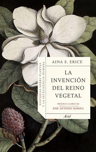 INVENCIÓN DEL REINO VEGETAL, LA | 9788434434844 | ERICE, AINA S. | Llibreria Drac - Llibreria d'Olot | Comprar llibres en català i castellà online