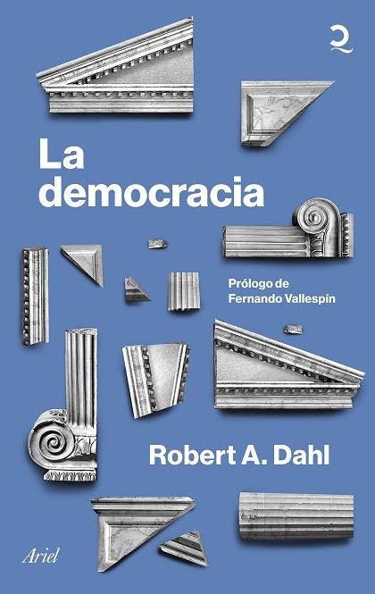 DEMOCRACIA, LA | 9788434434943 | DAHL, ROBERT A. | Llibreria Drac - Llibreria d'Olot | Comprar llibres en català i castellà online