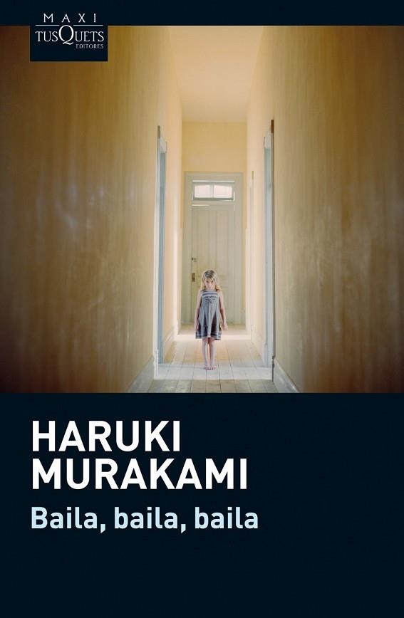 BAILA, BAILA, BAILA | 9788483837665 | MURAKAMI, HARUKI | Llibreria Drac - Llibreria d'Olot | Comprar llibres en català i castellà online