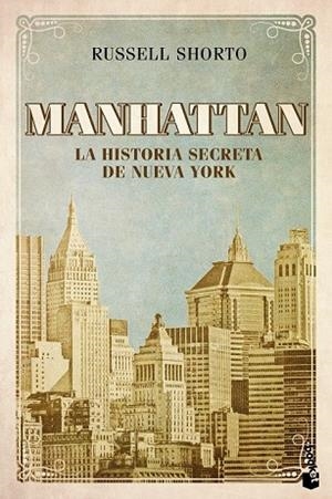 MANHATTAN | 9788408119227 | SHORTO, RUSSELL | Llibreria Drac - Llibreria d'Olot | Comprar llibres en català i castellà online