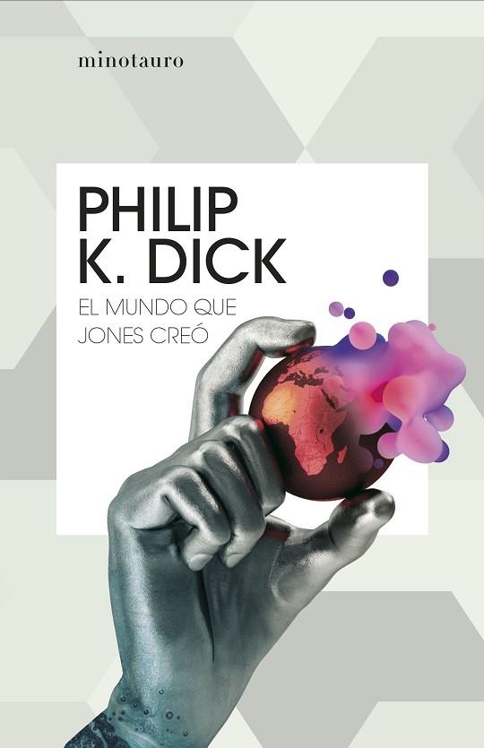 MUNDO QUE JONES CREÓ, EL | 9788445012109 | DICK, PHILIP K. | Llibreria Drac - Llibreria d'Olot | Comprar llibres en català i castellà online