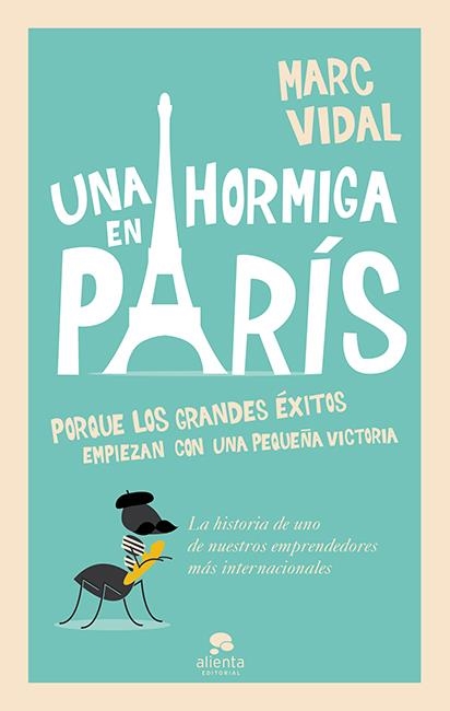 HORMIGA EN PARIS, UNA | 9788415678489 | VIDAL, MARC | Llibreria Drac - Llibreria d'Olot | Comprar llibres en català i castellà online