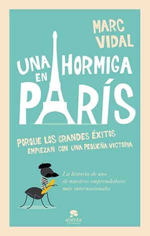 HORMIGA EN PARIS, UNA | 9788415678489 | VIDAL, MARC | Llibreria Drac - Llibreria d'Olot | Comprar llibres en català i castellà online