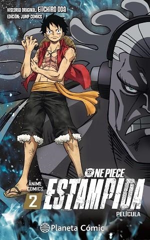 ONE PIECE ESTAMPIDA ANIME COMIC Nº 02/02 | 9788491747123 | ODA, EIICHIRO | Llibreria Drac - Llibreria d'Olot | Comprar llibres en català i castellà online