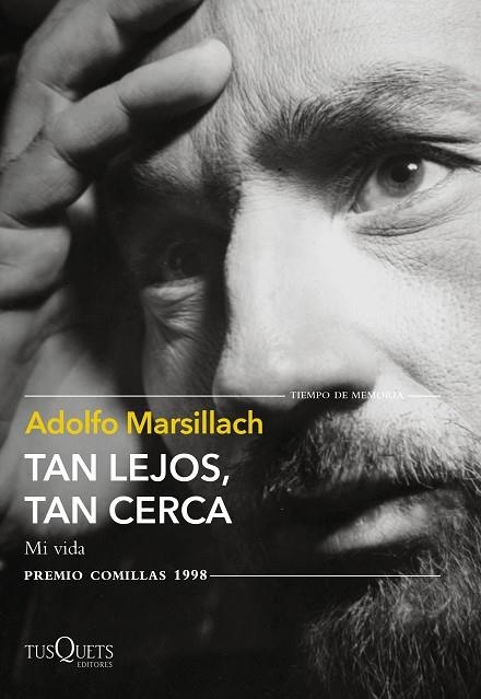 TAN LEJOS, TAN CERCA | 9788411070621 | MARSILLACH, ADOLFO | Llibreria Drac - Llibreria d'Olot | Comprar llibres en català i castellà online