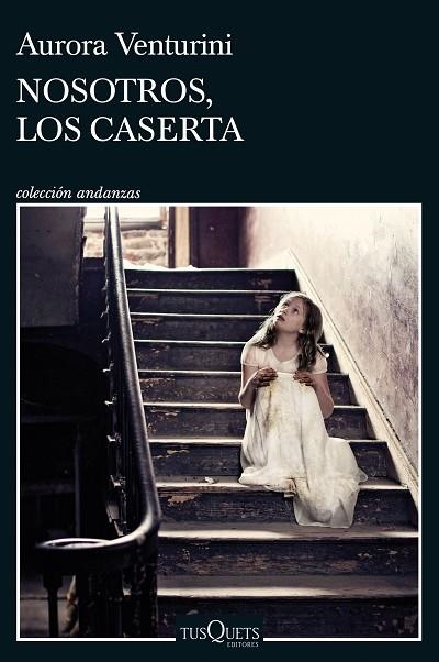 NOSOTROS, LOS CASERTA | 9788411070577 | VENTURINI, AURORA | Llibreria Drac - Llibreria d'Olot | Comprar llibres en català i castellà online