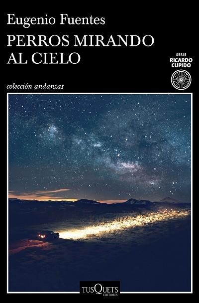 PERROS MIRANDO AL CIELO | 9788411070584 | FUENTES, EUGENIO | Llibreria Drac - Llibreria d'Olot | Comprar llibres en català i castellà online