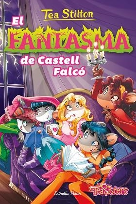 FANTASMA DE CASTELL FALCÓ, EL (TEA STILTON AVENTURES A RATFORD 17 NOU CODI) | 9788413891873 | STILTON, TEA | Llibreria Drac - Llibreria d'Olot | Comprar llibres en català i castellà online