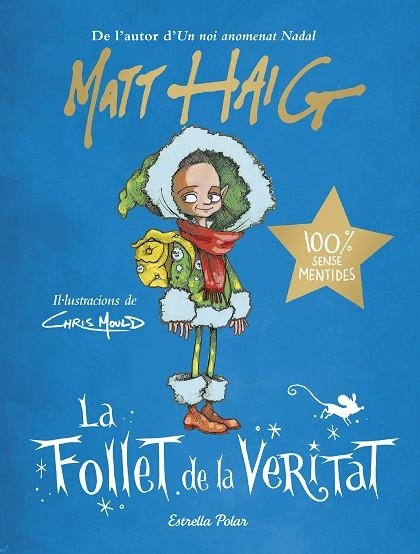 FOLLET DE LA VERITAT, LA | 9788413891743 | HAIG, MATT | Llibreria Drac - Llibreria d'Olot | Comprar llibres en català i castellà online