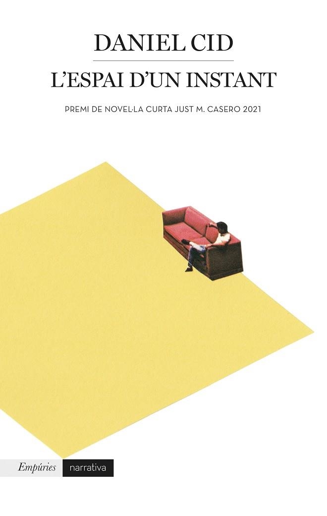 ESPAI D'UN INSTANT, L' (PREMI JUST M. CASERO 2022) | 9788418833243 | CID, DANIEL | Llibreria Drac - Llibreria d'Olot | Comprar llibres en català i castellà online