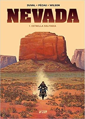 NEVADA 01 ESTRELLA SOLITARIA | 9788417957506 | DUVAL, FRED; PECAU, JEAN-PIERRE; WILSON, COLIN | Llibreria Drac - Llibreria d'Olot | Comprar llibres en català i castellà online