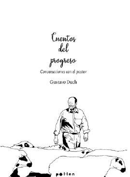 CUENTOS DEL PROGRESO | 9788418580215 | DUCH, GUSTAVO | Llibreria Drac - Llibreria d'Olot | Comprar llibres en català i castellà online