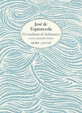 ESTUDIANTE DE SALAMANCA, EL | 9788490658055 | DE ESPRONCEDA, JOSÉ | Llibreria Drac - Llibreria d'Olot | Comprar llibres en català i castellà online