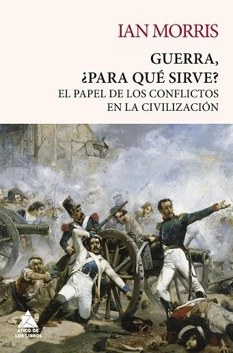 GUERRA PARA QUE SIRVE? | 9788418217432 | MORRIS, IAN | Llibreria Drac - Librería de Olot | Comprar libros en catalán y castellano online