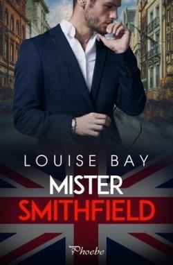 MISTER SMITHFIELD | 9788418491832 | BAY, LOUISE | Llibreria Drac - Llibreria d'Olot | Comprar llibres en català i castellà online