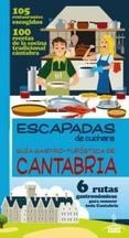 GUIA GASTRO-TURISTICA DE CANTABRIA 2013 (ESCAPADAS DE CUCHARA) | 9788415847441 | GARCIA, JESUS | Llibreria Drac - Llibreria d'Olot | Comprar llibres en català i castellà online