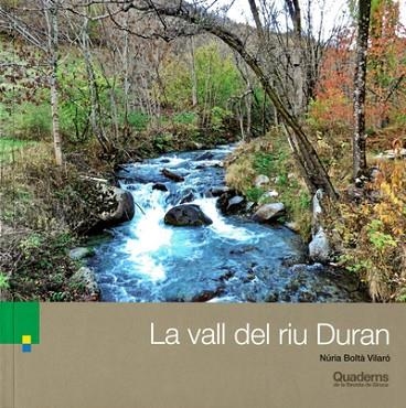 VALL DEL RIU DURAN - QRG. 215, LA | 9788418734007 | BOLTÀ, NÚRIA  | Llibreria Drac - Llibreria d'Olot | Comprar llibres en català i castellà online