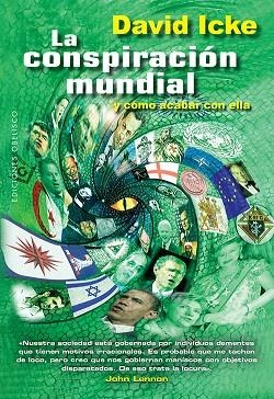 CONSPIRACIÓN MUNDIAL, LA | 9788497779241 | ICKE, DAVID | Llibreria Drac - Llibreria d'Olot | Comprar llibres en català i castellà online