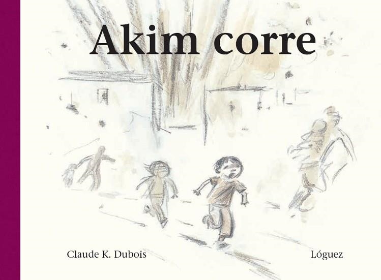 AKIM CORRE | 9788494273339 | DUBOIS, CLAUDE K. | Llibreria Drac - Llibreria d'Olot | Comprar llibres en català i castellà online