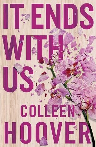 IT ENDS WITH US | 9781471156267 | HOOVER, COLLEEN | Llibreria Drac - Librería de Olot | Comprar libros en catalán y castellano online