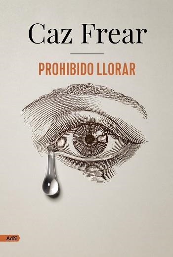 PROHIBIDO LLORAR | 9788413626383 | FREAR, CAZ | Llibreria Drac - Llibreria d'Olot | Comprar llibres en català i castellà online