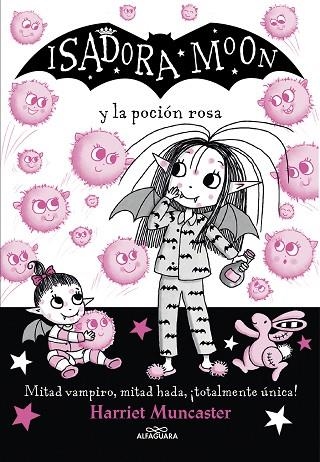 ISADORA MOON Y LA POCIÓN ROSA (ISADORA MOON 11) | 9788420459493 | MUNCASTER, HARRIET | Llibreria Drac - Llibreria d'Olot | Comprar llibres en català i castellà online