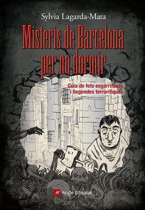 MISTERIS DE BARCELONA PER NO DORMIR | 9788415695462 | LAGARDA-MATA, SYLVIA | Llibreria Drac - Librería de Olot | Comprar libros en catalán y castellano online