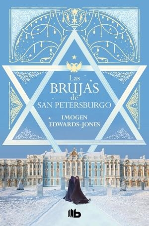 BRUJAS DE SAN PETERSBURGO, LAS | 9788413144672 | EDWARDS-JONES, IMOGEN | Llibreria Drac - Llibreria d'Olot | Comprar llibres en català i castellà online