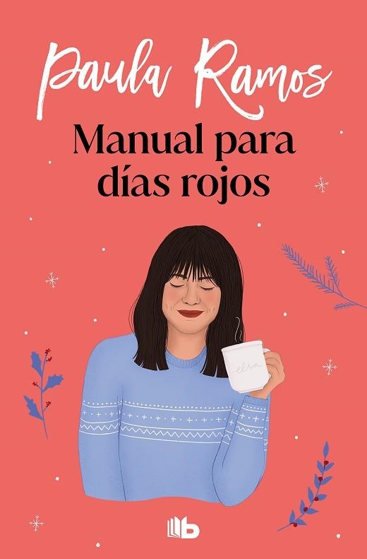 MANUAL PARA DÍAS ROJOS | 9788413144993 | RAMOS, PAULA | Llibreria Drac - Llibreria d'Olot | Comprar llibres en català i castellà online