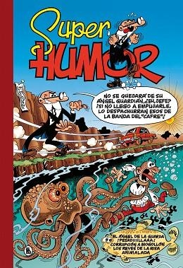 ÁNGEL DE LA GUARDA, EL | ¡PESADIIIILLAAA! | CORRUPCIÓN A MOGOLLÓN | REYES DE LA RISA | ANIMALADA (SÚPER HUMOR MORTADELO 26) | 9788402426819 | IBÁÑEZ, FRANCISCO | Llibreria Drac - Llibreria d'Olot | Comprar llibres en català i castellà online