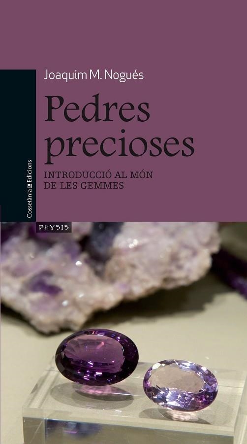 PEDRES PRECIOSES | 9788490341667 | NOGUES, JOAQUIM | Llibreria Drac - Llibreria d'Olot | Comprar llibres en català i castellà online