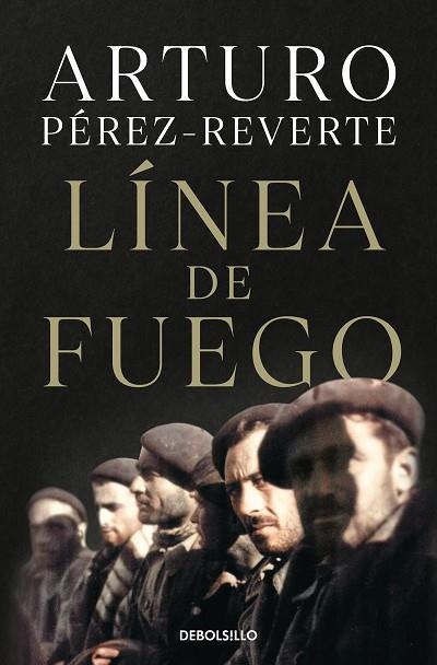 LÍNEA DE FUEGO | 9788466359290 | PÉREZ-REVERTE, ARTURO | Llibreria Drac - Librería de Olot | Comprar libros en catalán y castellano online