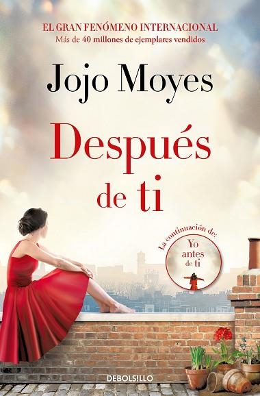 DESPUÉS DE TI (ANTES DE TI 2) | 9788466361057 | MOYES, JOJO | Llibreria Drac - Librería de Olot | Comprar libros en catalán y castellano online