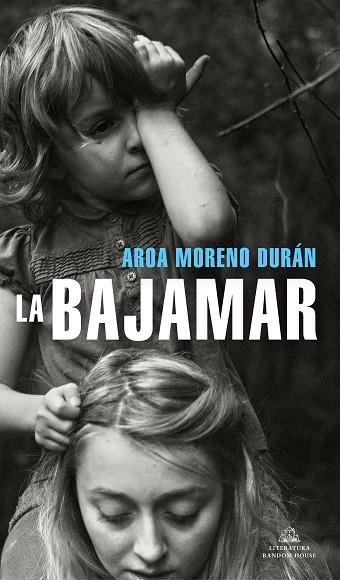 BAJAMAR, LA | 9788439739937 | MORENO, AROA | Llibreria Drac - Llibreria d'Olot | Comprar llibres en català i castellà online