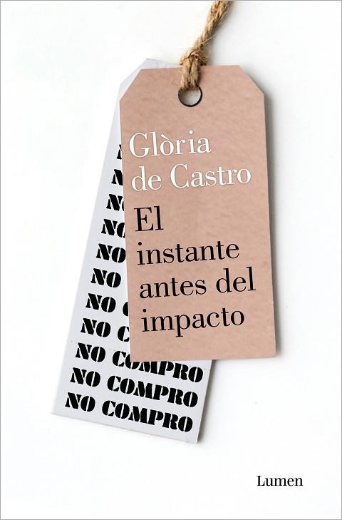 INSTANTE ANTES DEL IMPACTO, EL | 9788426410986 | DE CASTRO, GLÒRIA | Llibreria Drac - Llibreria d'Olot | Comprar llibres en català i castellà online