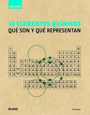 50 ELEMENTOS QUIMICOS (GUIA BREVE) | 9788498017243 | SCERRI, ERIC | Llibreria Drac - Librería de Olot | Comprar libros en catalán y castellano online