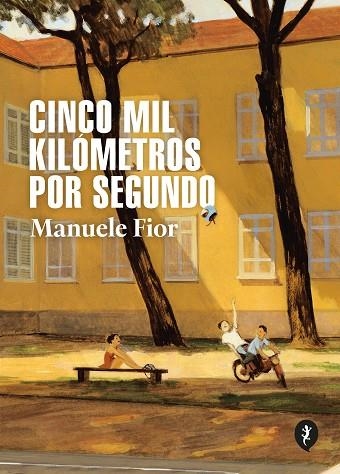 CINCO MIL KILOMETROS POR SEGUNDO | 9788418347832 | FIOR, MANUELE | Llibreria Drac - Librería de Olot | Comprar libros en catalán y castellano online