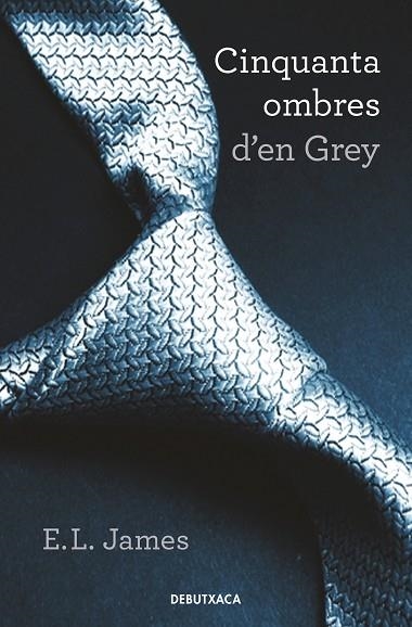 CINQUANTA OMBRES D'EN GREY (CINQUANTA OMBRES 1) | 9788418196188 | JAMES, E.L. | Llibreria Drac - Llibreria d'Olot | Comprar llibres en català i castellà online