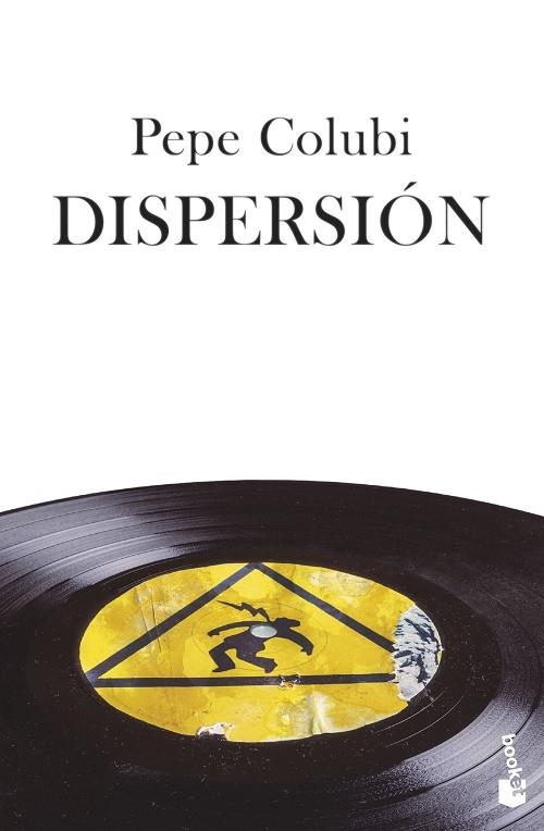 DISPERSIÓN | 9788467065008 | COLUBI, PEPE | Llibreria Drac - Llibreria d'Olot | Comprar llibres en català i castellà online