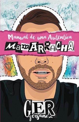 MANUAL DE UNA AUTÉNTICA MAMARRACHA | 9788427049482 | SÁNCHEZ, GERMÁN (@GERSANC) | Llibreria Drac - Llibreria d'Olot | Comprar llibres en català i castellà online