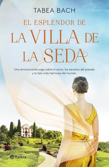 ESPLENDOR DE LA VILLA DE LA SEDA, EL (SERIE LA VILLA DE LA SEDA 2) | 9788408254164 | BACH, TABEA | Llibreria Drac - Llibreria d'Olot | Comprar llibres en català i castellà online